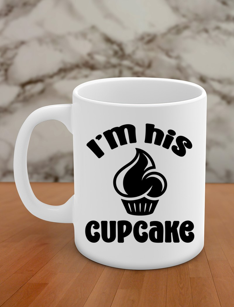 i'm his cupcake