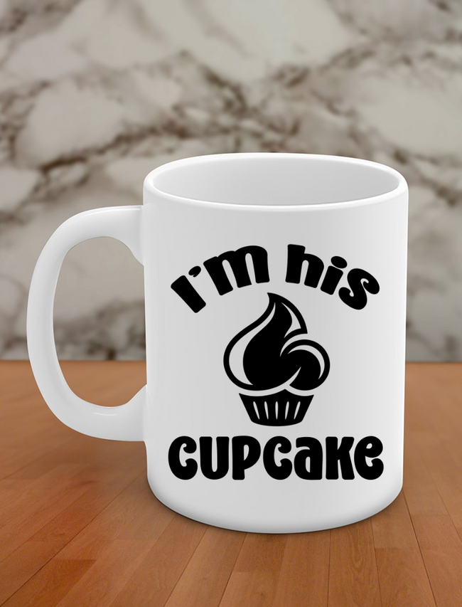 i'm his cupcake Hover Image
