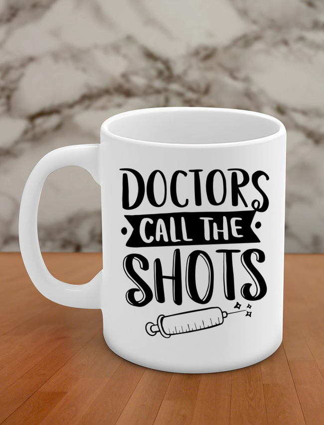 doctor call the shots Hover Image