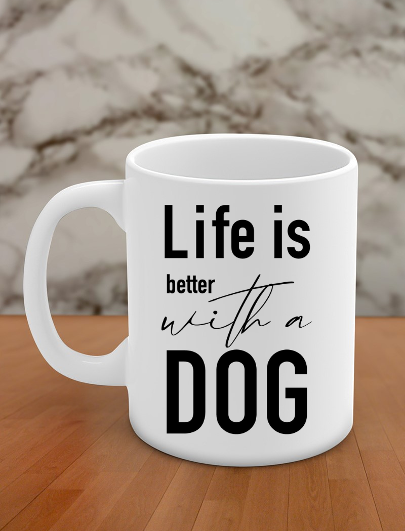 life is better with a dog