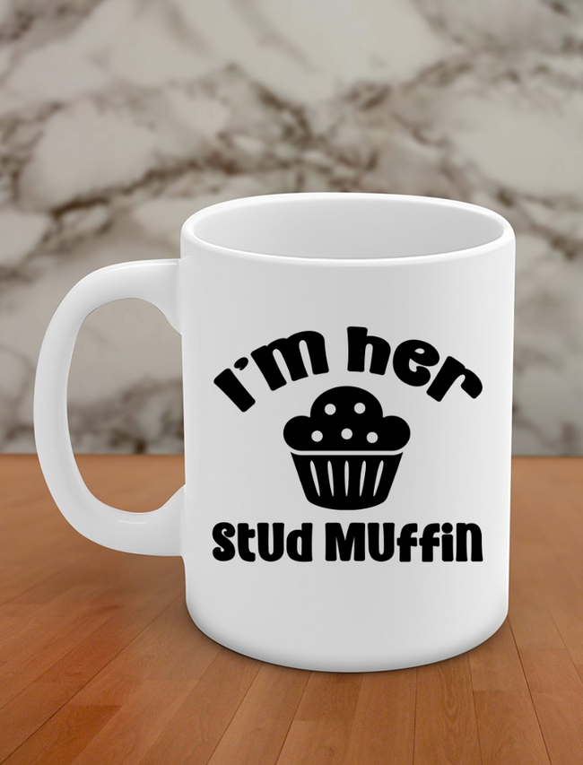 i'm her stud muffin Hover Image