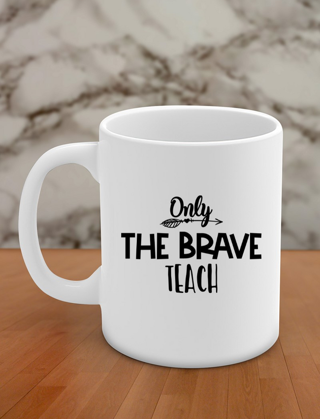 Only the brave Teach Hover Image