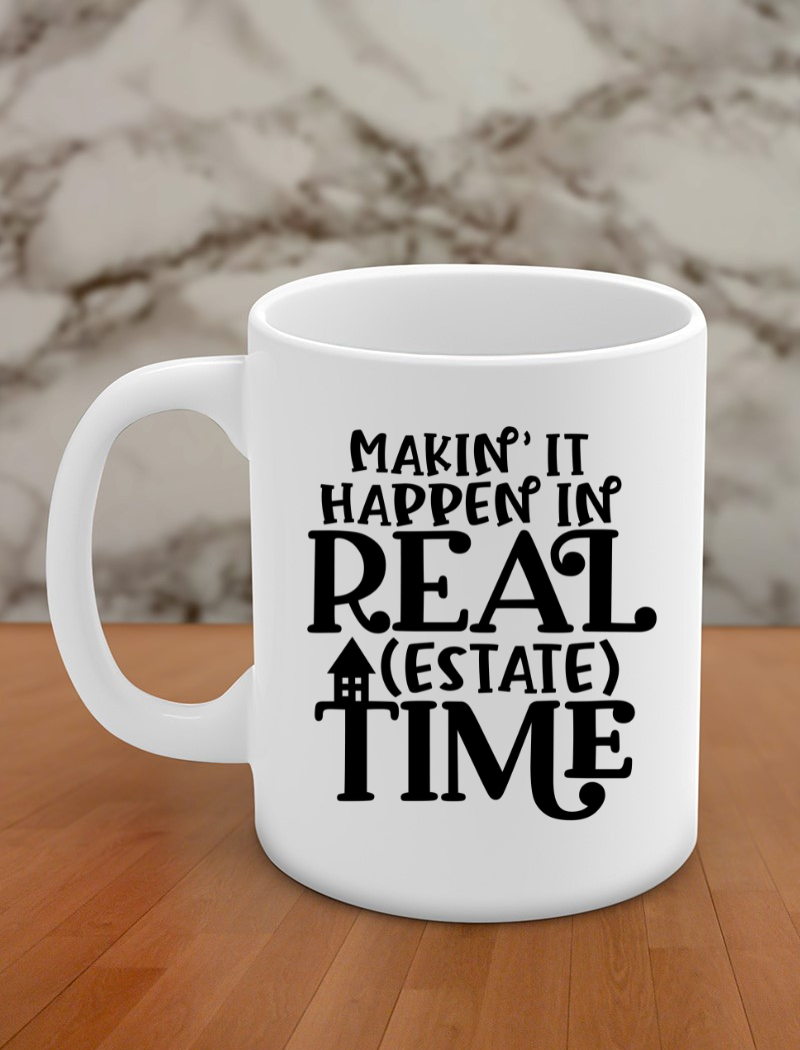 makin it happen in real estate time