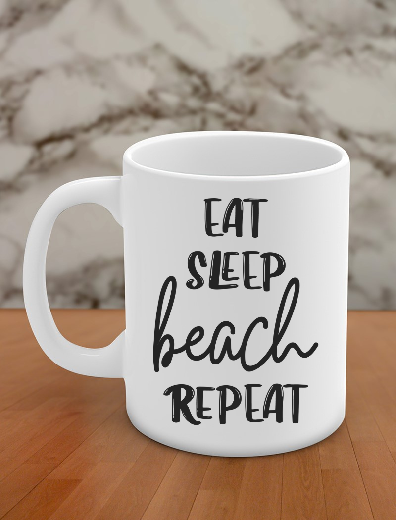 Eat sleep beach repeat