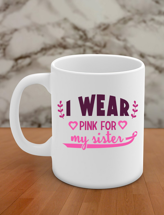 I wear pink for my sister Hover Image