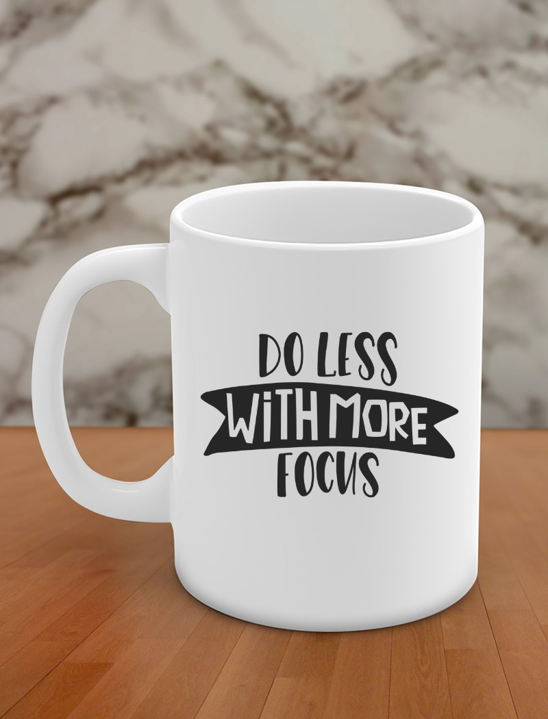 Do less with more focus