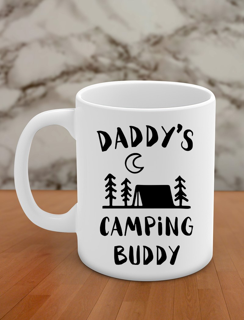 daddy's camping buddy