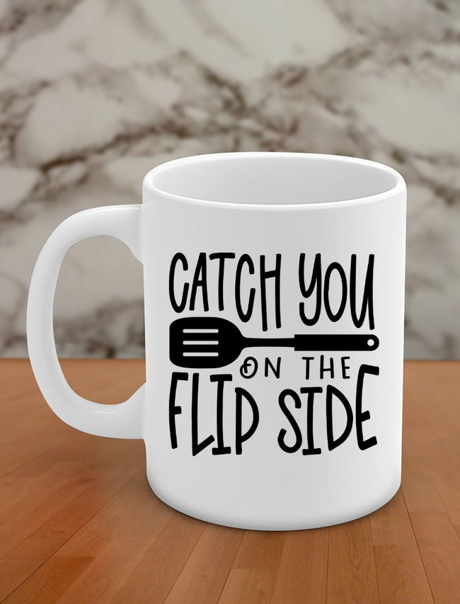 catch you or the flip side Hover Image