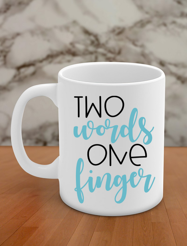 two words one finger Hover Image