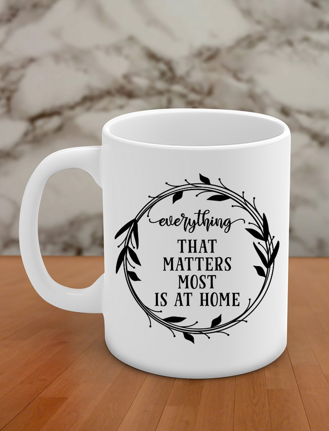 Everything that matters most is at home Hover Image