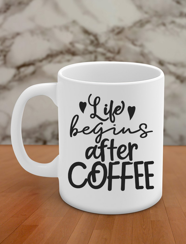 Life begins after coffee Hover Image