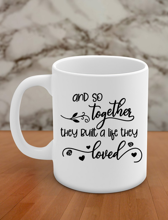 And so together they built a life they loved Hover Image