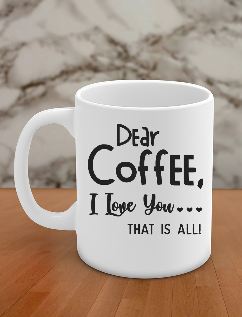 Dear coffee, I love you ..... That is all!
