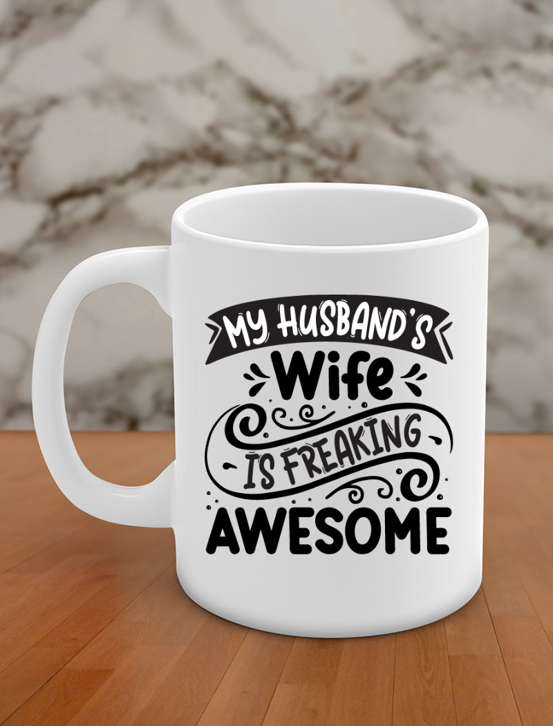 my husband's wife is freaking awesome