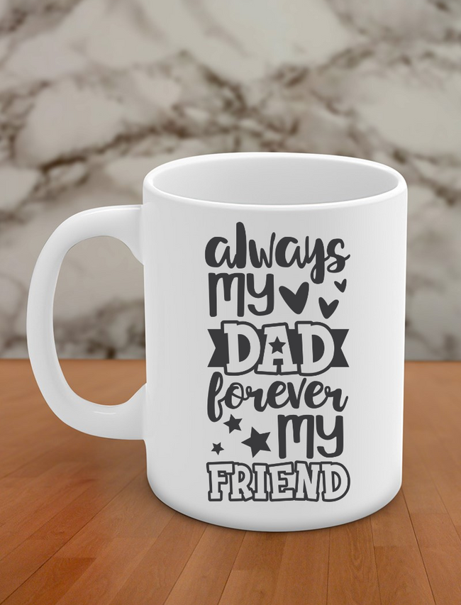 always my dad forever my friend Hover Image