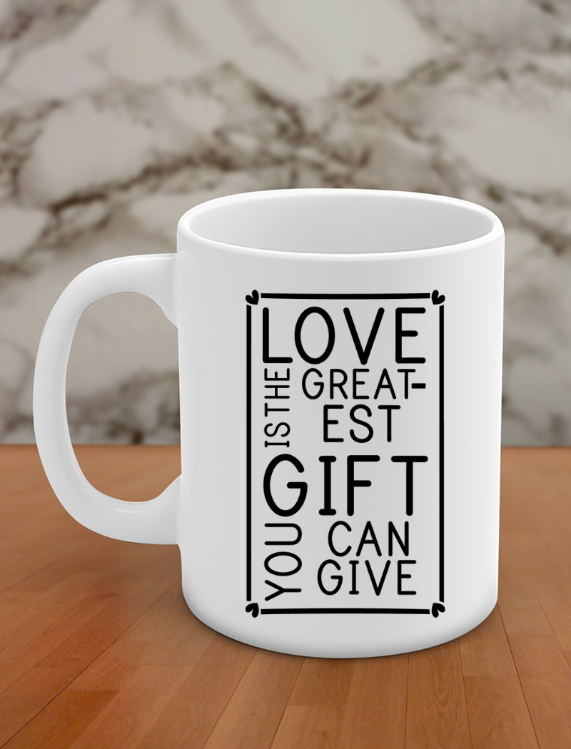 love is the greatest gif you can give