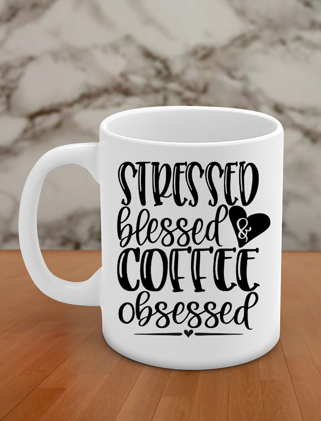 Stressed blessed coffee obsessed Hover Image