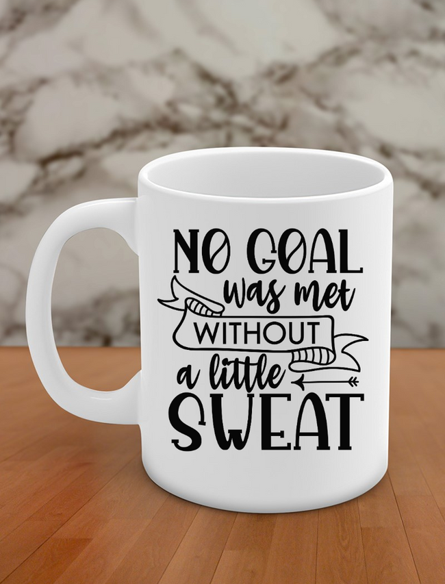 No goal was met without a little sweat Hover Image