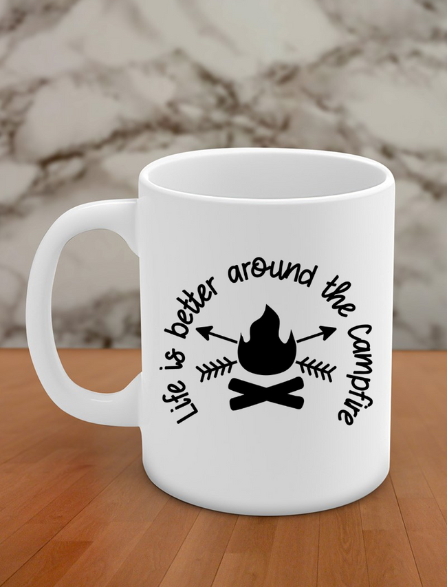 life is better around the campfire Hover Image