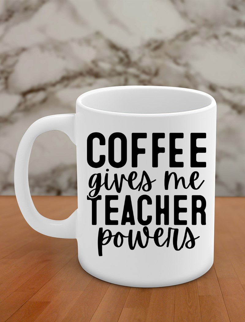 Coffee gives me teacher powers