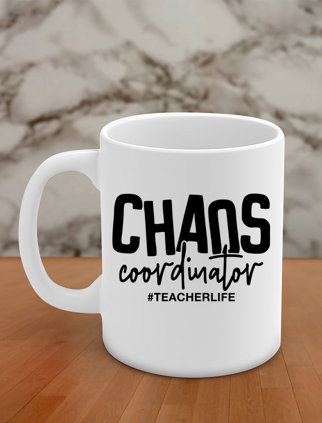 Chaos Coordinator #teacherlife Hover Image