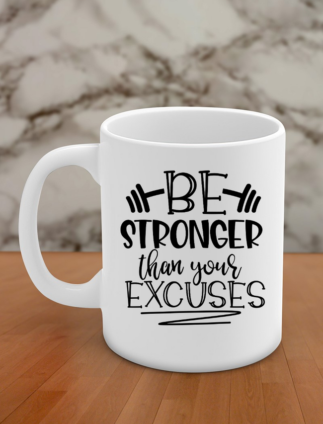 Be stronger than your excuses Hover Image