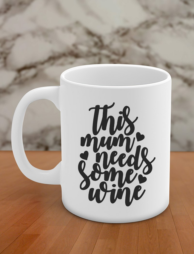 this mum needs some wine Hover Image