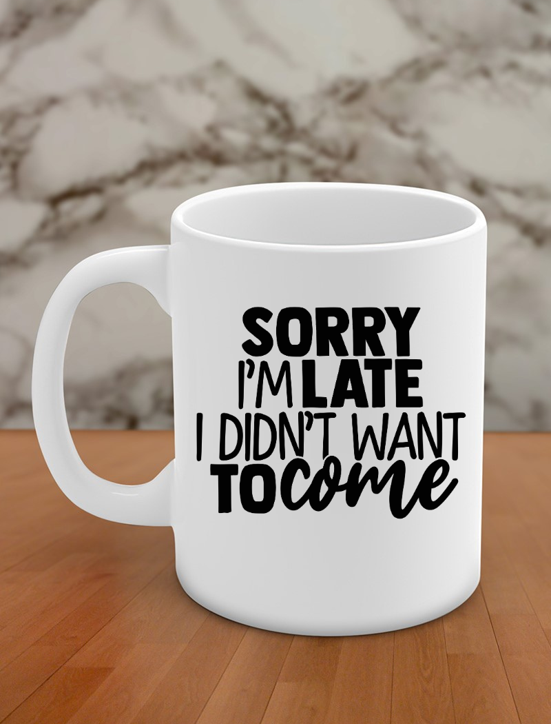 Sorry I'm late I didn't want to come