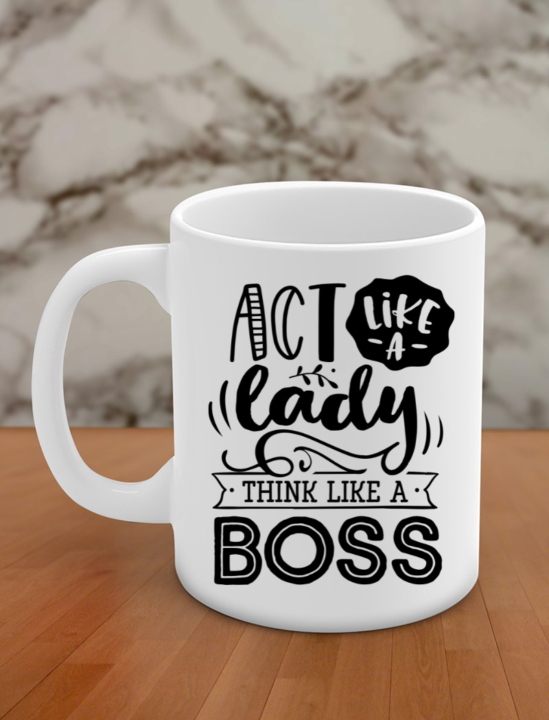 act like a lady think like a boss