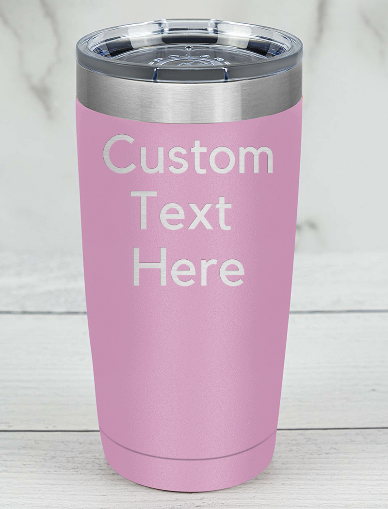 Personalized (CUSTOM) Laser Etched Tumbler