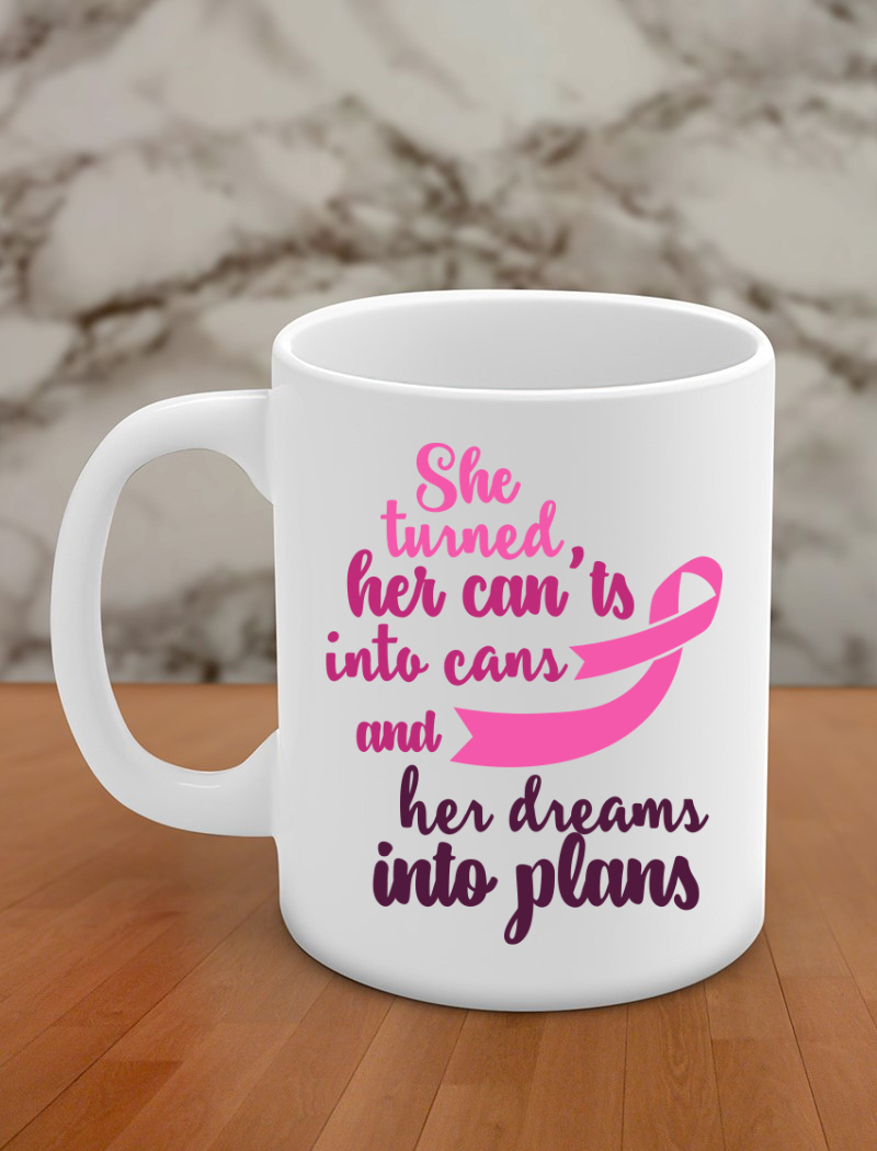 She turned her can'ts into cans and her dreams into plans