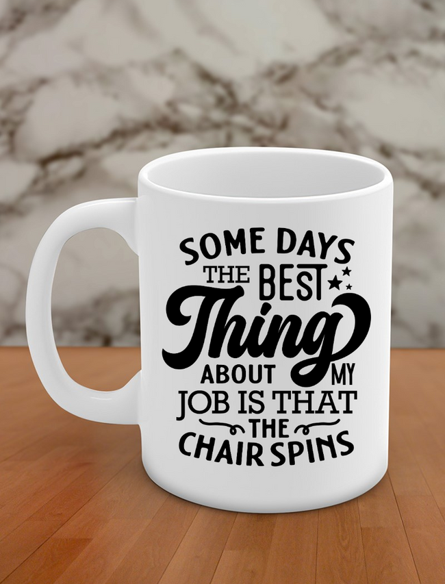 Some days the best thing about my job is that chair spins Hover Image