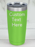 Personalized (CUSTOM) Laser Etched Tumbler