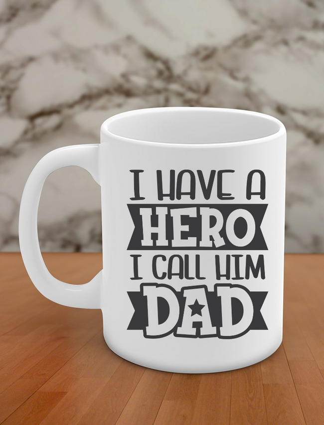 i have a hero i call him dad Hover Image