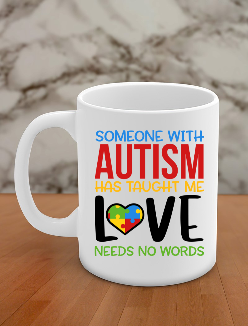 someone with autism has taught me love