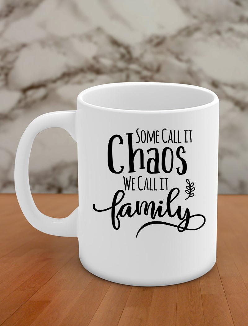 Some call it chaos we call it family