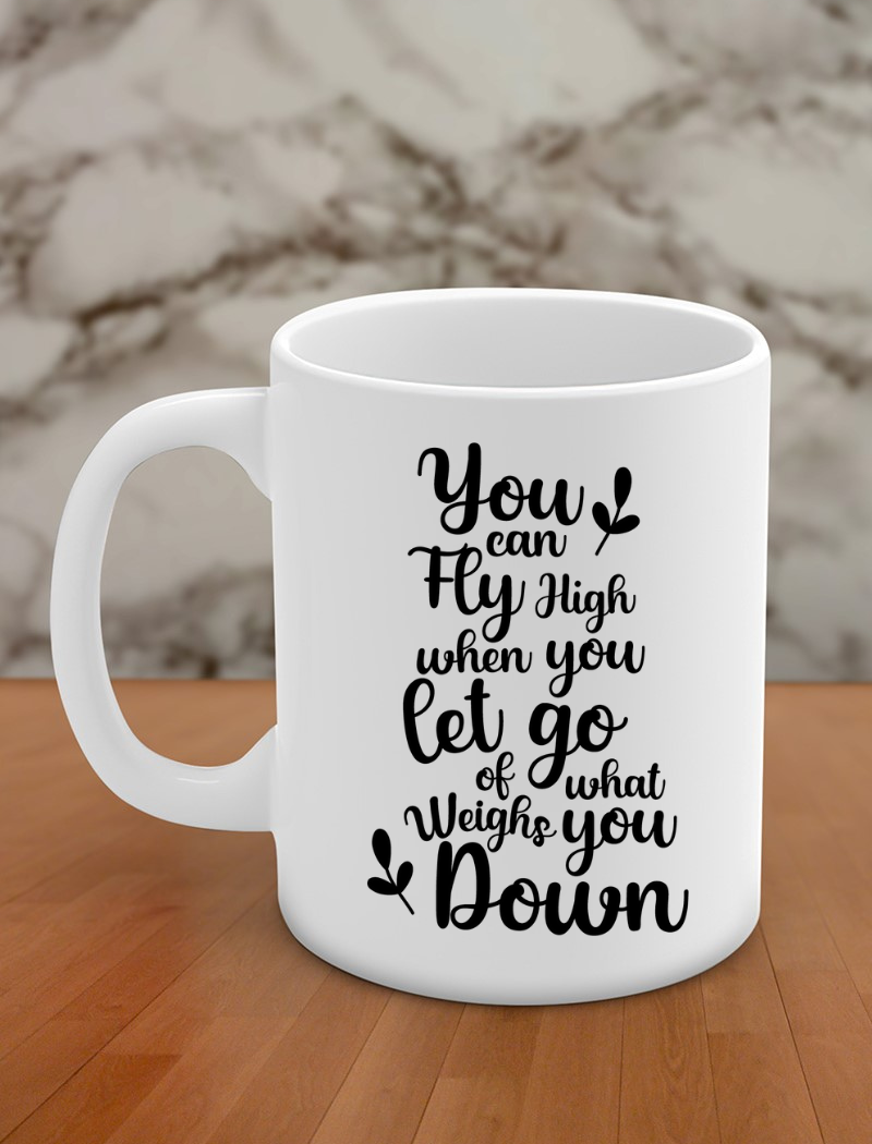 you can fly high when you let go of what weighs you down