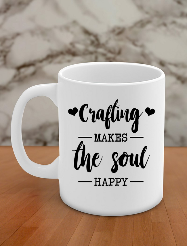 Crafting makes the soul happy Hover Image