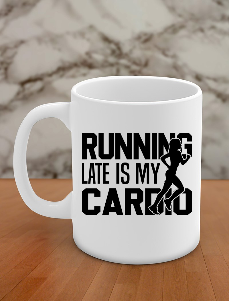 Running late is my cardio