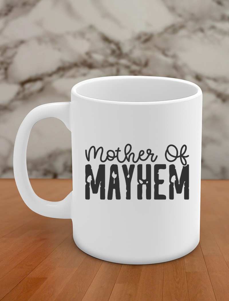 Mother of mayhem