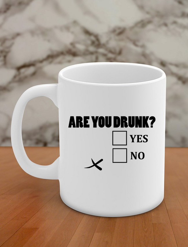Are you drunk? Hover Image