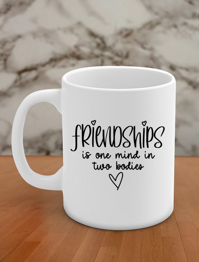 Friendships is one mind in two bodies Hover Image
