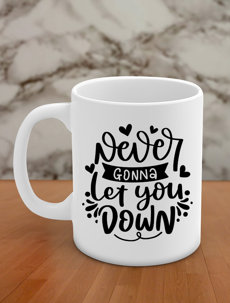 never gonna let you down