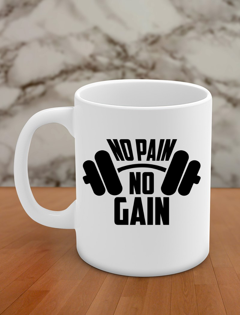 No pain no gain