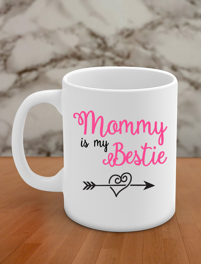 mommy is my bestie Hover Image