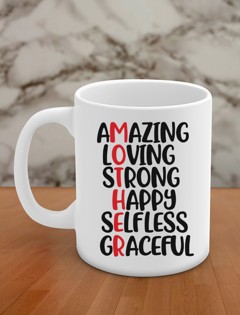 AMAZING LOVING STRONG HAPPY SELFLESS GRACEFUL