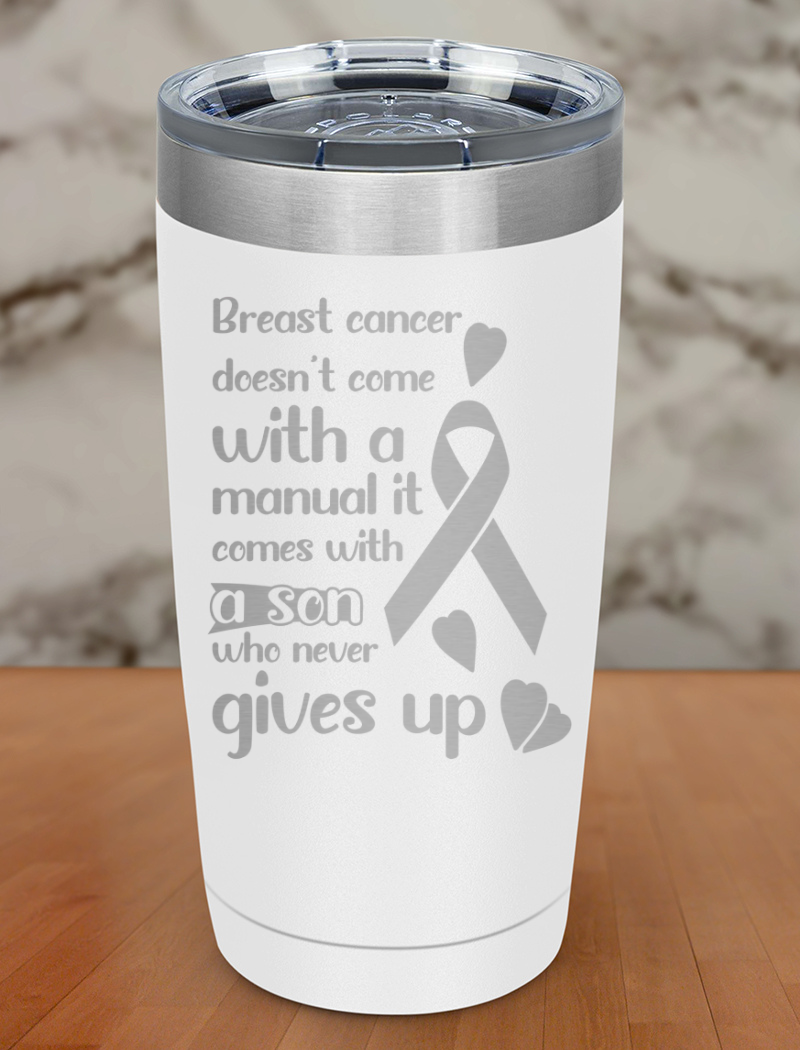 breast cancer doesn’t come Laser Etched Tumbler