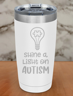 Shine a light on autism Laser Etched Tumbler