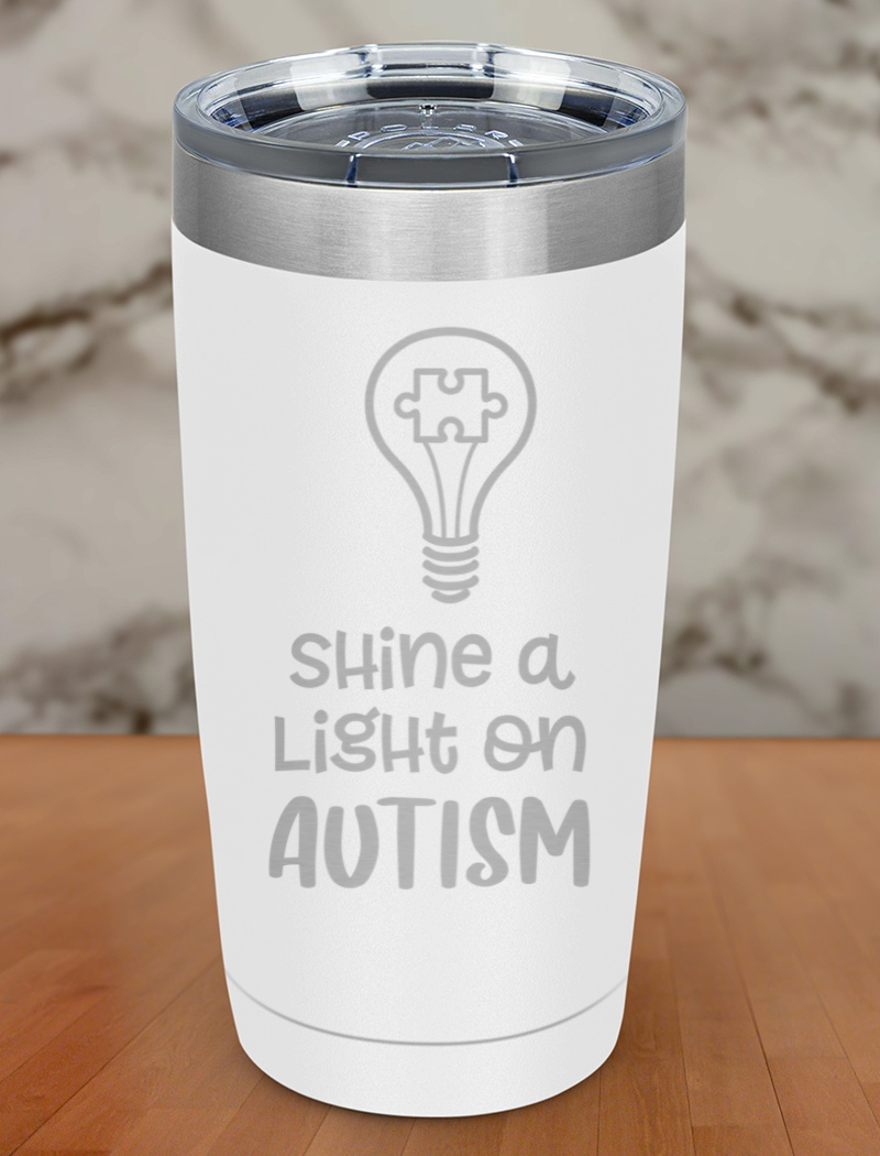Shine a light on autism Laser Etched Tumbler