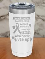 breast cancer doesn’t come Laser Etched Tumbler